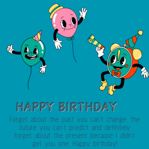 Funny Happy Birthday Wishes For Everyone
