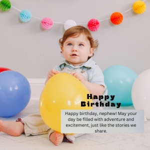 Special Happy Birthday Wishes For Nephew