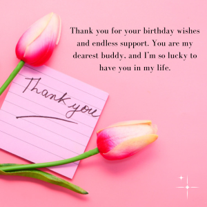 Thank You Messages For Birthday Wishes 
