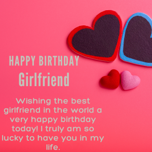 Happy Birthday Wishes For Girlfriend