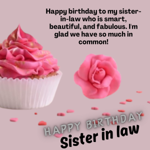 Happy Birthday Wishes For Sister In Law
