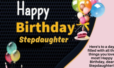 Happy Birthday Wishes For Stepdaughter